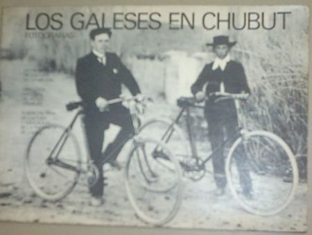 Galeses en Chubut, un ejemplo de lealtad